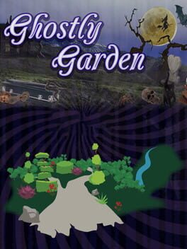 Ghostly Garden