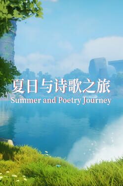 Summer and Poetry Journey