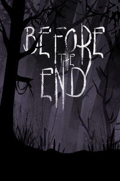 Before the End