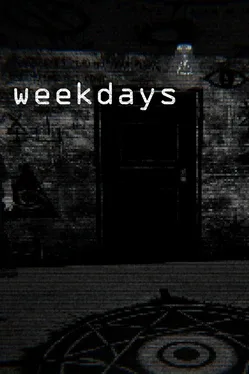 Weekdays