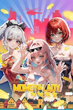 Money and Lady