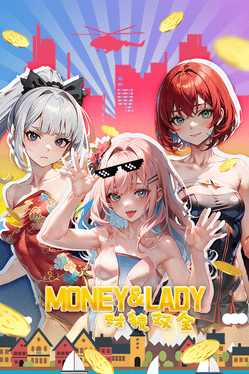 Money and Lady