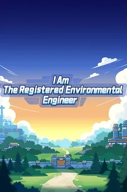 Portada de I Am The Registered Environmental Engineer
