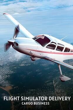 飞行模拟器交付:货运业务破解游戏下载-游戏公社