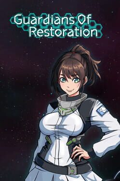 Guardians of Restoration