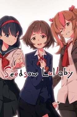 Seedsow Lullaby