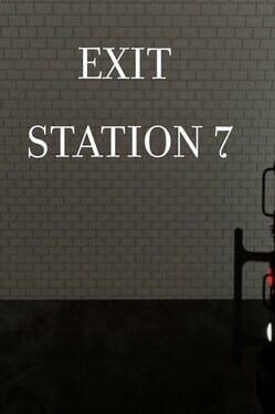 Exit Station 7 - Spiel