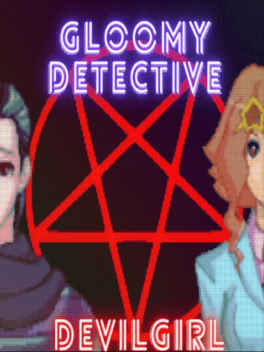 Gloomy Detective and Devil Girl