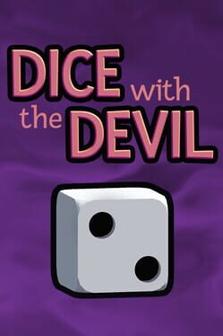 Dice with the Devil 2