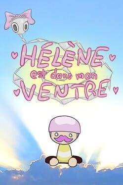 Hélène est dans mon Ventre.