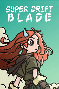 Super Drift Blade