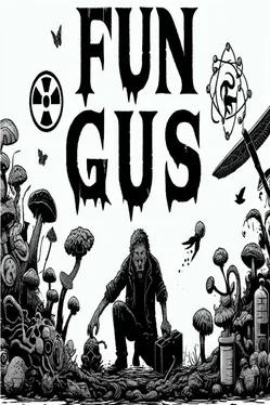Fun Gus