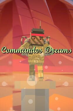Commandos Dreams