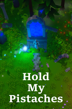 Hold My Pistaches