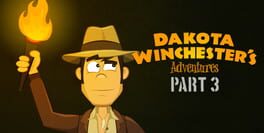 Dakota Winchester's Adventures 3