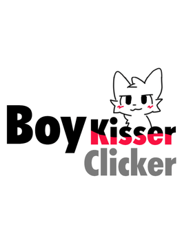 BoyKisser Clicker Cover