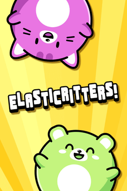 Elasticritters!