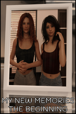 My New Memories: The Beginning