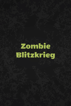 Zombie Blitzkrieg