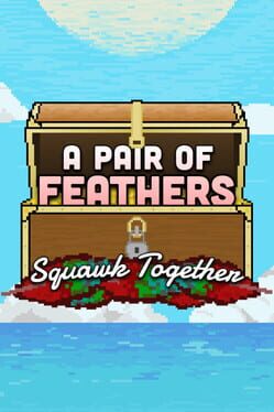 A Pair of Feathers Squawk Together Game Cover Artwork