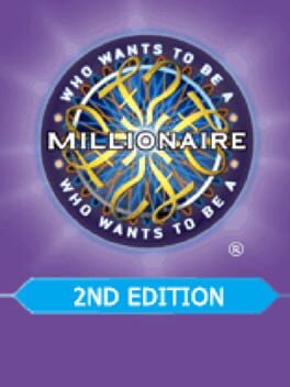 Who Wants to Be a Millionaire: 2nd Edition