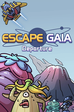 Escape Gaia: Departure