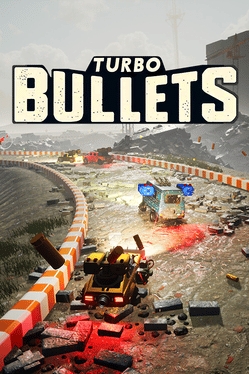 Turbo Bullets