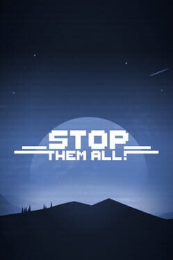 Stop Them All