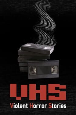 VHS: Violent Horror Stories Game Cover Artwork