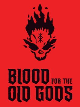 Blood for the Old Gods