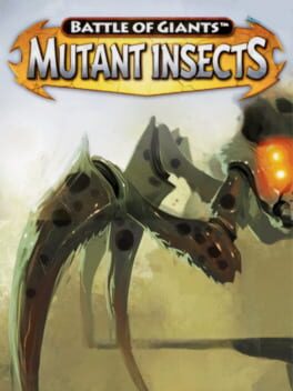 Battle of Giants: Mutant Insects