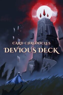 Card Chronicles: Devious Deck