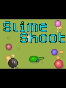 Slime Shoot