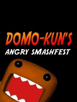 Domo-kun Angry Smashfest!