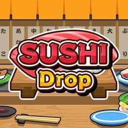 Sushi Drop