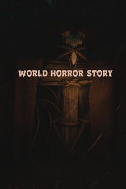 World of Horror Game Guide: Tips and Strategies for Surviving the Horror