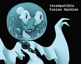 Incompatible Fusion Machine Cover