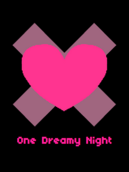 One Dreamy Night