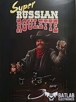 Super Russian Roulette