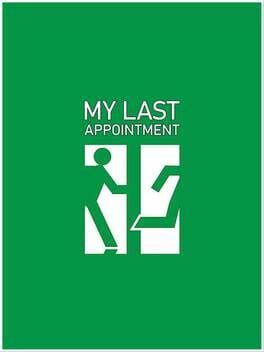 My Last Appointment Game Cover Artwork