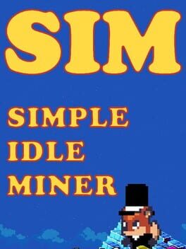 SIM: Simple Idle Miner Game Cover Artwork