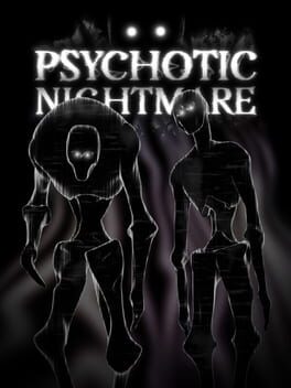 Psychotic Nightmare Game Cover Artwork