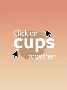 Click On Cups Together Cover