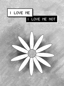 I Love Me, I Love Me Not