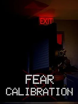 Fear Calibration