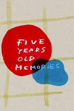 Five Years Old Memories Game Cover Artwork