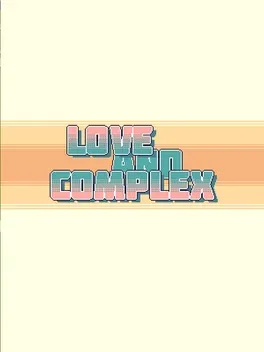 LoveAndComplex