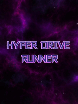 Hyper Drive Runner