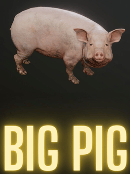 Big Pig