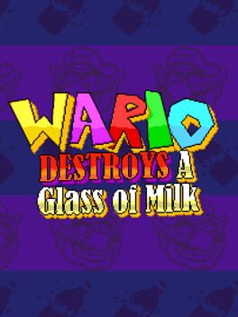 Wario Destroys A Glass of Milk